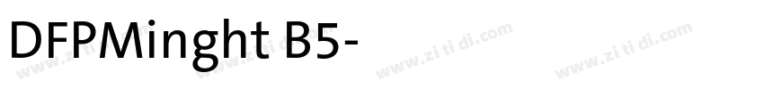 DFPMinght B5字体转换